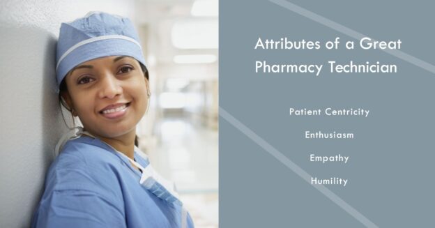 4 Attributes of a Great Pharmacy Technician